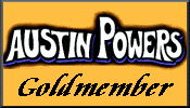 Click Here for Austion Powers Goldemember Action Figures