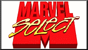 Click Here for Marvel Select Action Figures