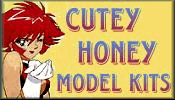 Click for Cutey Honey Model Kits