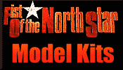 Click for Fist of the North Star Model Kits