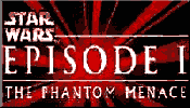 Click here for Phantom Menace Action Figures